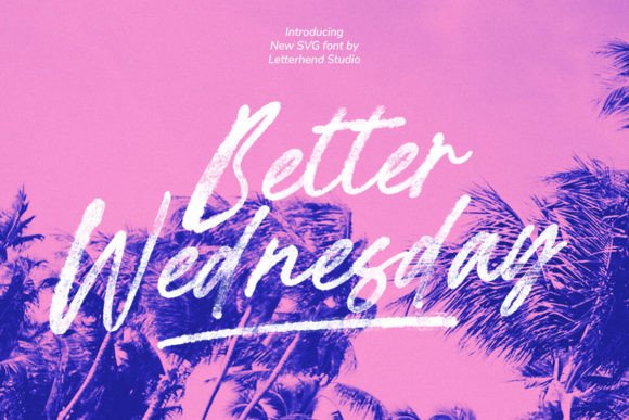 Better Wednesday: A Textured Script Font for Editorial Sophistication