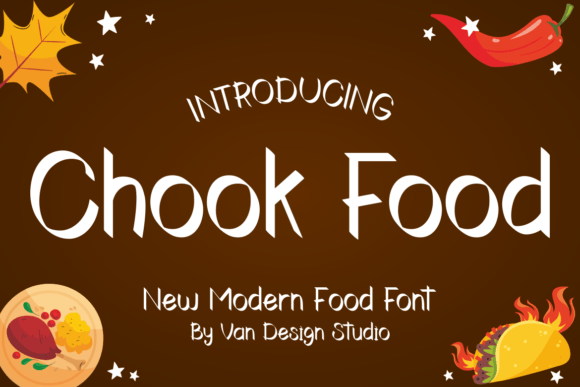 Chook Food: A Font Review for Campaign Creators