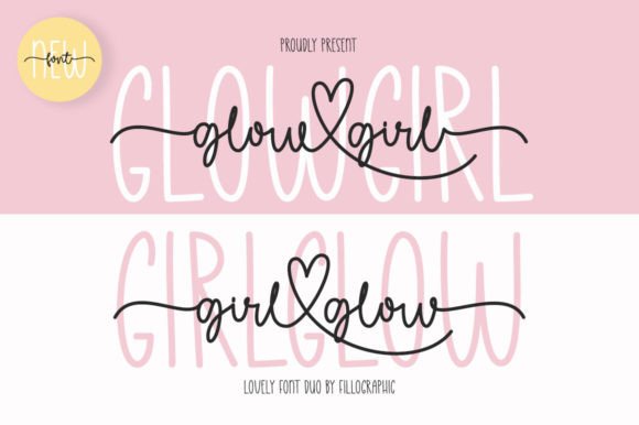 Glow Girl: The Chic Font Duo for Scroll-Stopping Marketing