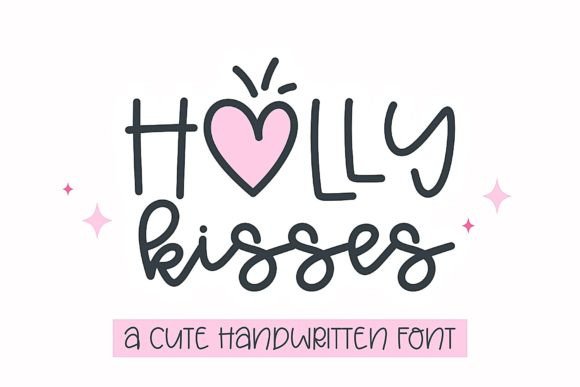 Holly Kisses: A Handwritten Font for Authentic Marketing