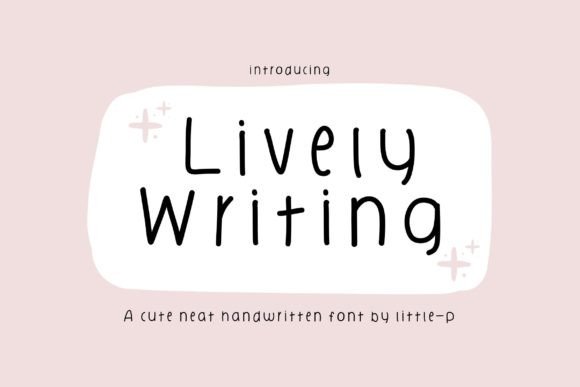 Lively Writing: A Friendly Font for Your Brand Story
