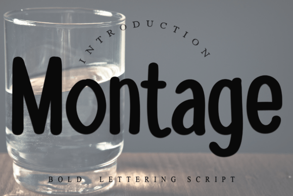 Montage: A Bold Script for Projects That Need Personality