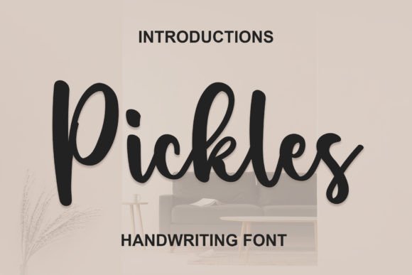Pickles Font: A Bold Choice for Campaign Creators