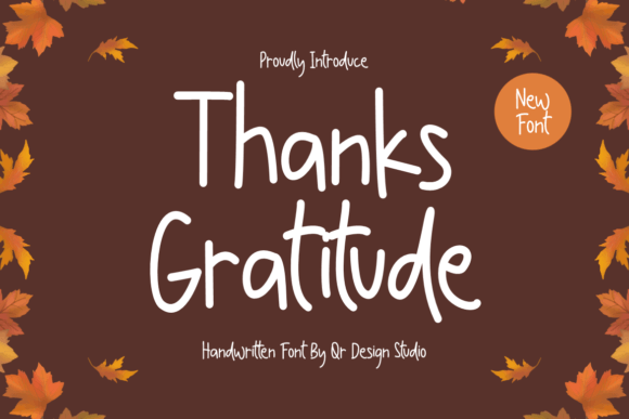 Thanks Gratitude: A Script Font That Earns Trust