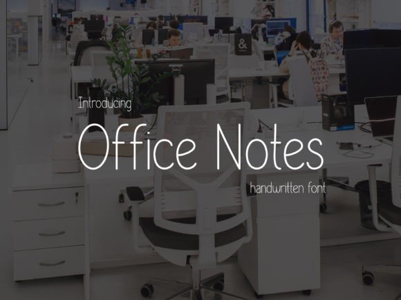 The Office Notes Font: A Creative Hand for Makers and Shops